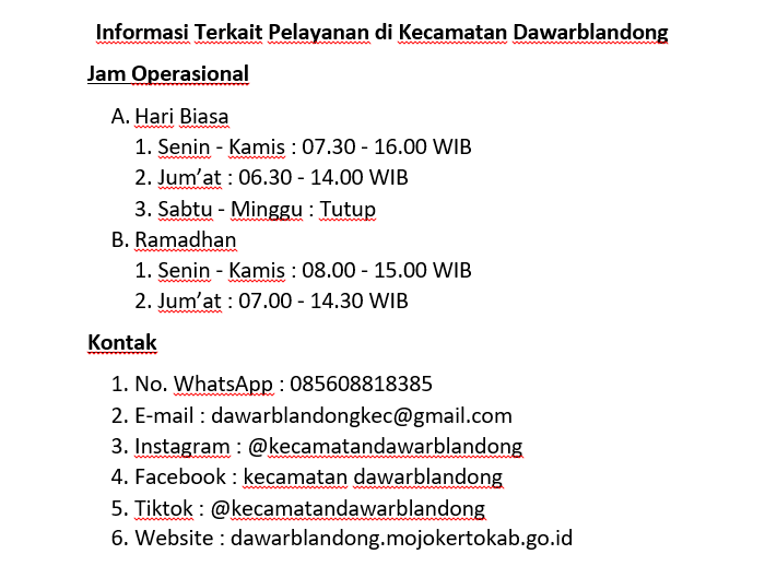 INFORMASI TERKAIT JADWAL PELAYANAN DI KANTOR KECAMATAN DAWARBLANDONG